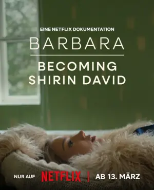 真我蜕变:从芭芭拉到希琳大卫海报