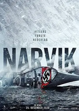 血战纳尔维克KampenomNarvik-Hitlersf&oslash;rstenederlag海报