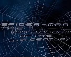 蜘蛛侠:21世纪的神话海报