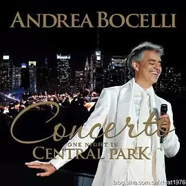 安德烈波切利:纽约中央公园之夜演唱会海报