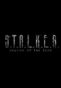 潜行者:禁区阴影海报