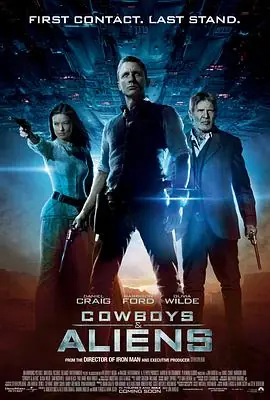 牛仔和外星人Cowboys&Aliens海报