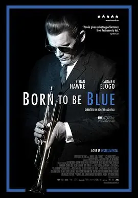 生为蓝调BorntoBeBlue海报