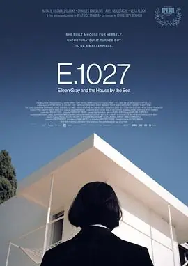 E.1027-艾琳&middot;格雷和海边的房子海报