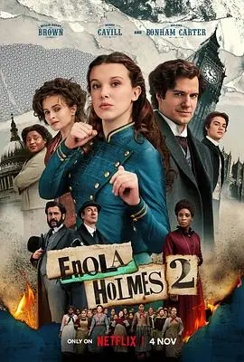 福尔摩斯小姐:伦敦厄运EnolaHolmes2海报