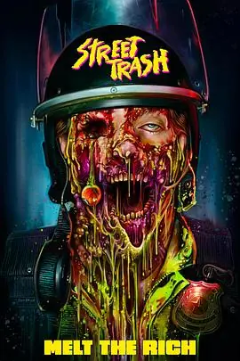 街头废物StreetTrash海报