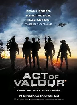 勇者行动ActofValor[电影解说]海报