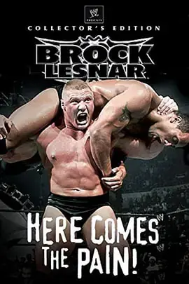 WWE:布洛克莱斯纳:痛苦来袭海报
