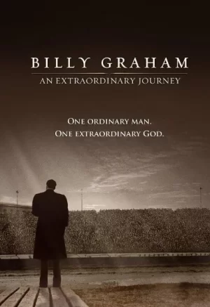 葛培理:非凡之旅海报