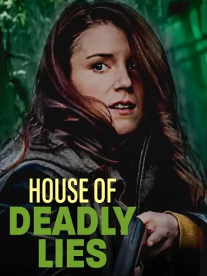 致命谎言之屋海报