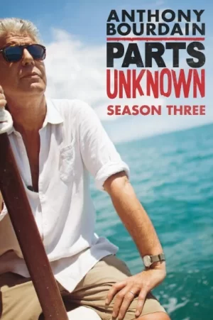 安东尼·波登:未知之旅第三季海报