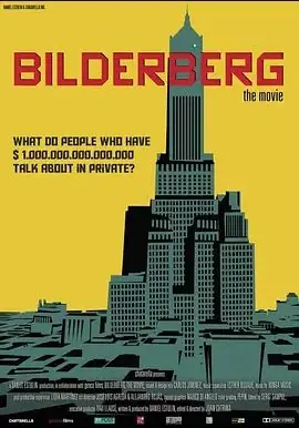 Bilderberg:TheMovie海报