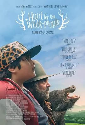 追捕野蛮人HuntfortheWilderpeople[电影解说]海报