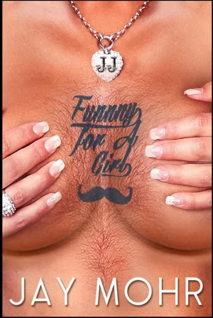 杰·莫尔:对于一个女孩来说很有趣海报