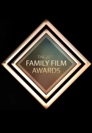 第25届年度家庭电影奖海报