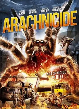 狙击蜘蛛巢Arachnicide海报