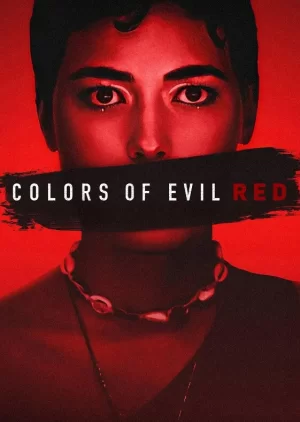 极恶原色:腥红血岸海报