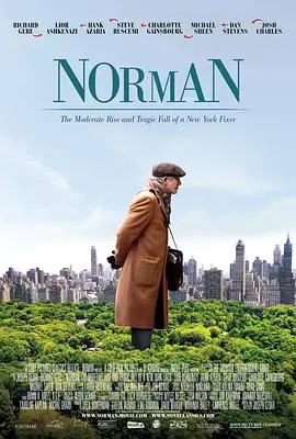 诺曼Norman:TheModerateRiseandTragicFallofaNewYorkFixer海报