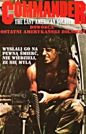 指挥官:最后一个美国士兵海报