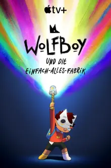 狼小子的萬物工廠大冒險第二季海报