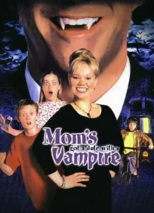 妈妈与吸血鬼约会海报