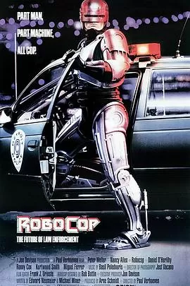 机器战警RoboCop[电影解说]海报