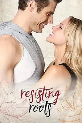 ResistingRoots海报