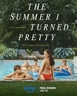 我变美的那夏天第三季TheSummerITurnedPrettySeason3海报