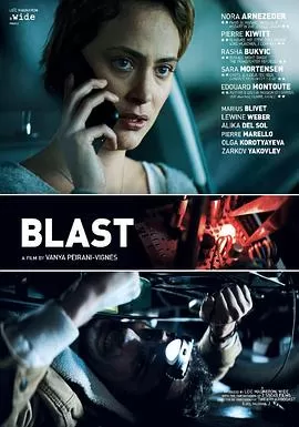 拆弹倒数Blast[电影解说]海报