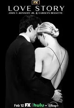 爱情故事:小约翰&middot;肯尼迪与卡罗琳&middot;贝塞特海报