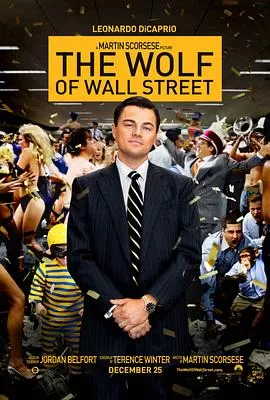 华尔街之狼TheWolfofWallStreet[电影解说]海报