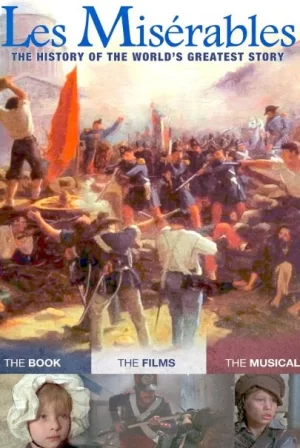 悲惨世界:世界上最伟大的历史故事海报