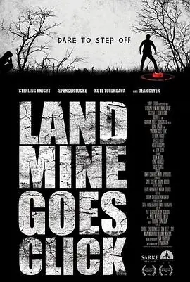 死亡山地LandmineGoesClick海报