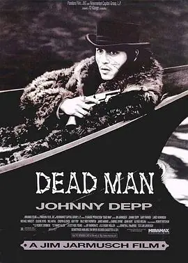 离魂异客DeadMan海报