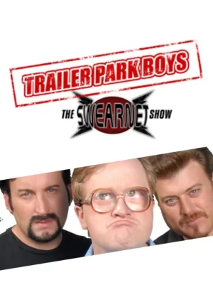 拖车公园男孩:SwearNet秀第一季海报