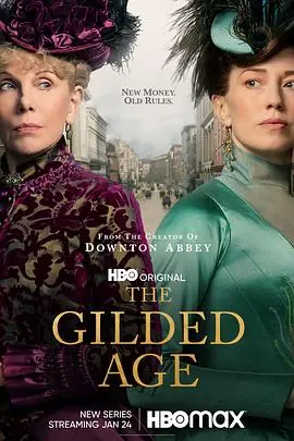 镀金时代第一季TheGildedAgeSeason1海报