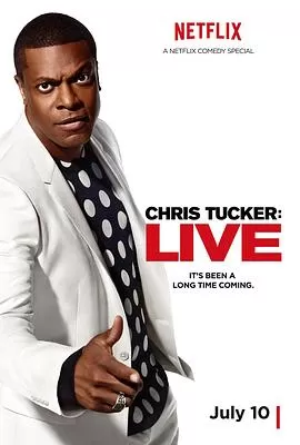 ChrisTuckerLive海报