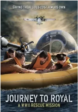 皇家之旅:二战救援任务海报