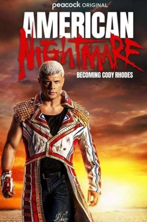 美国噩梦:成为科迪·罗德斯海报