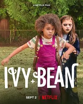 艾薇和豆豆Ivy&Bean海报