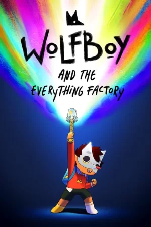 WolfboyandTheEverythingFactory第二季海报