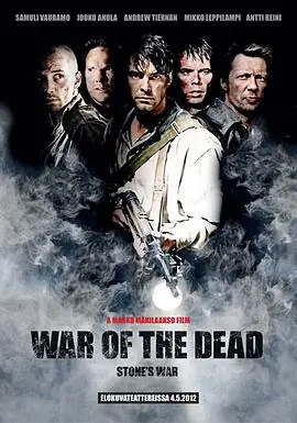 斯通的活死人之战WaroftheDead海报