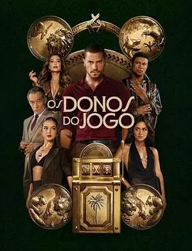 黑金新秩序OsDonosdoJogo海报