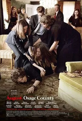 八月:奥色治郡AugustOsageCounty[电影解说]海报