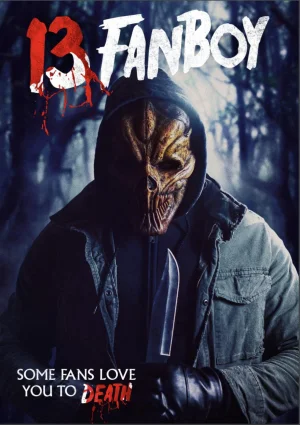 13号:致死拥趸海报