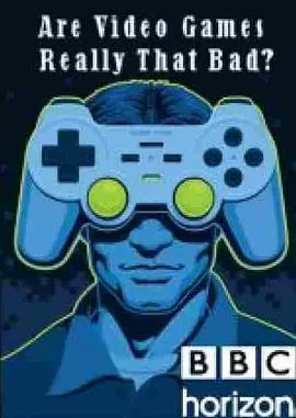 地平线系列:电子游戏真的那么有害吗海报