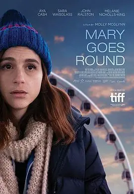 旋转玛丽MaryGoesRound海报