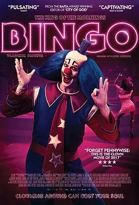 宾果:晨光之王Bingo:OReidasManh&atilde;s海报