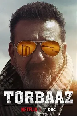 球胜难民营Torbaaz海报