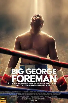 大力士:乔治&middot;福尔曼BigGeorgeForeman海报